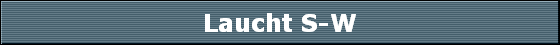 Laucht S-W